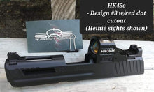 HK45 - Design #3 Slide Milling Service (No red dot cutout)